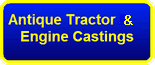 Antique Tractor & Engine Casting